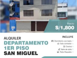 Departamento en Alquiler 1er Piso - San Miguel
