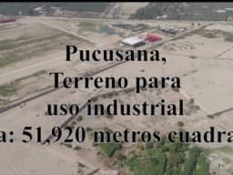 EXcelente terreno industrial 50,000 m2 en Pucusana colindante con Lindley