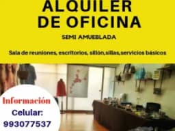 ALQUILER DE OFICINA SEMI AMUEBLADA